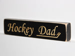 Hockey Dad Painted Pastime