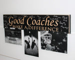Good Coaches Photo/Sign Painted Pastime