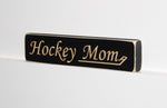 Hockey Mom Painted Pastime